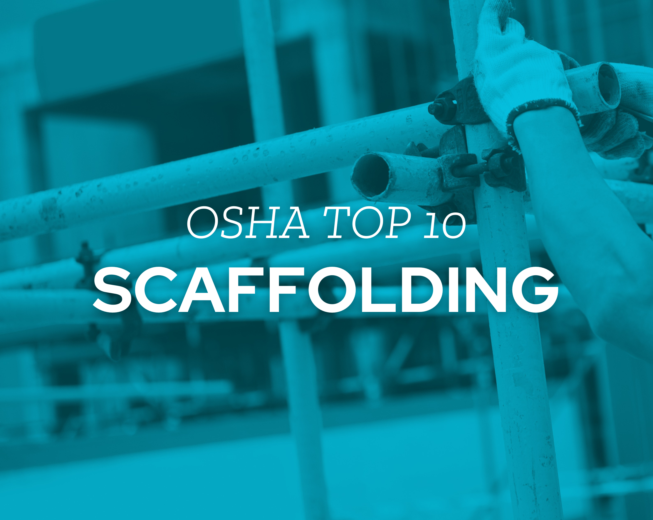 OSHA Scaffolding: How to Stay In Line With OSHA’s Standard