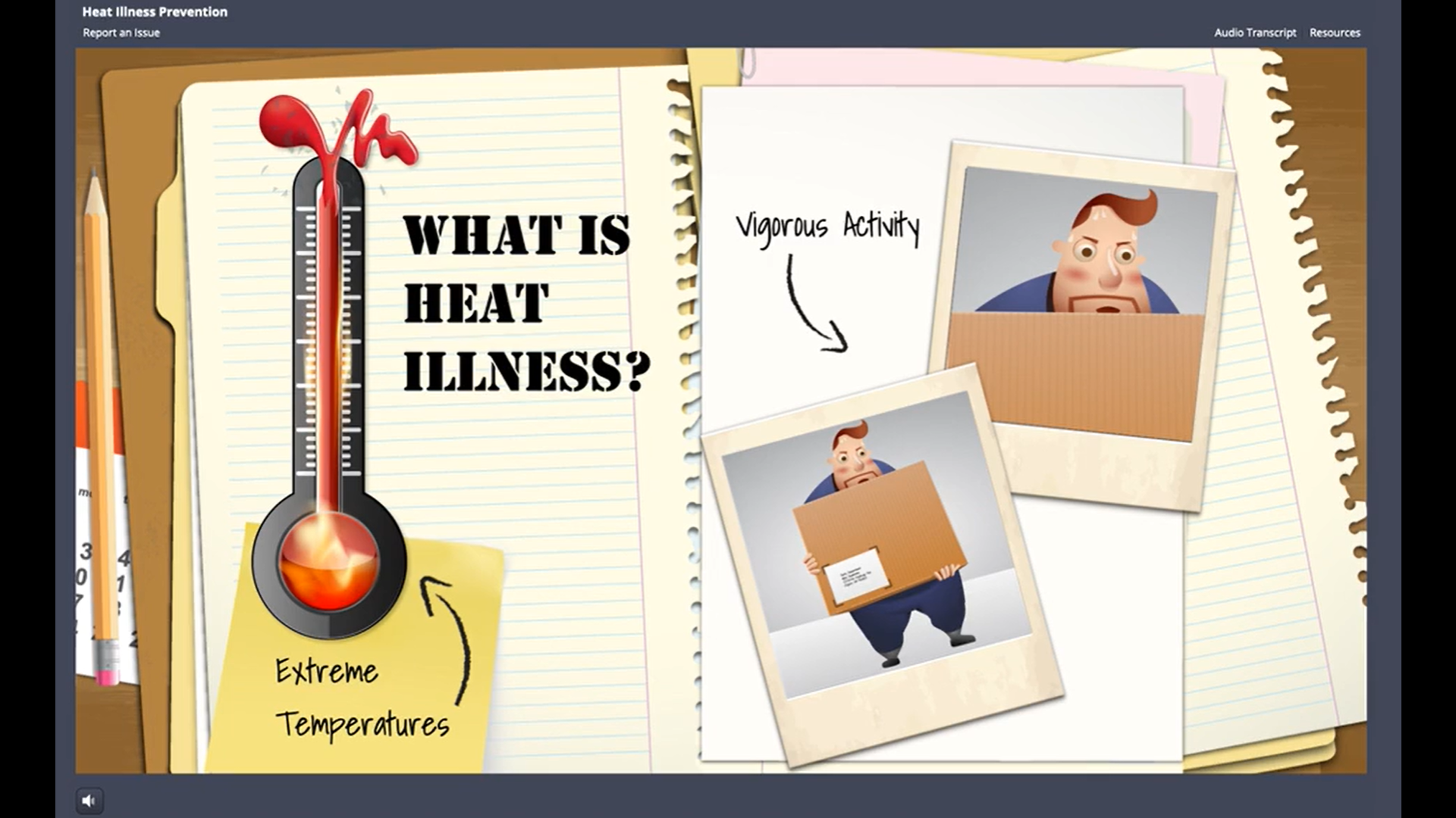 What Is Heat Illness? Screen shot from the online training