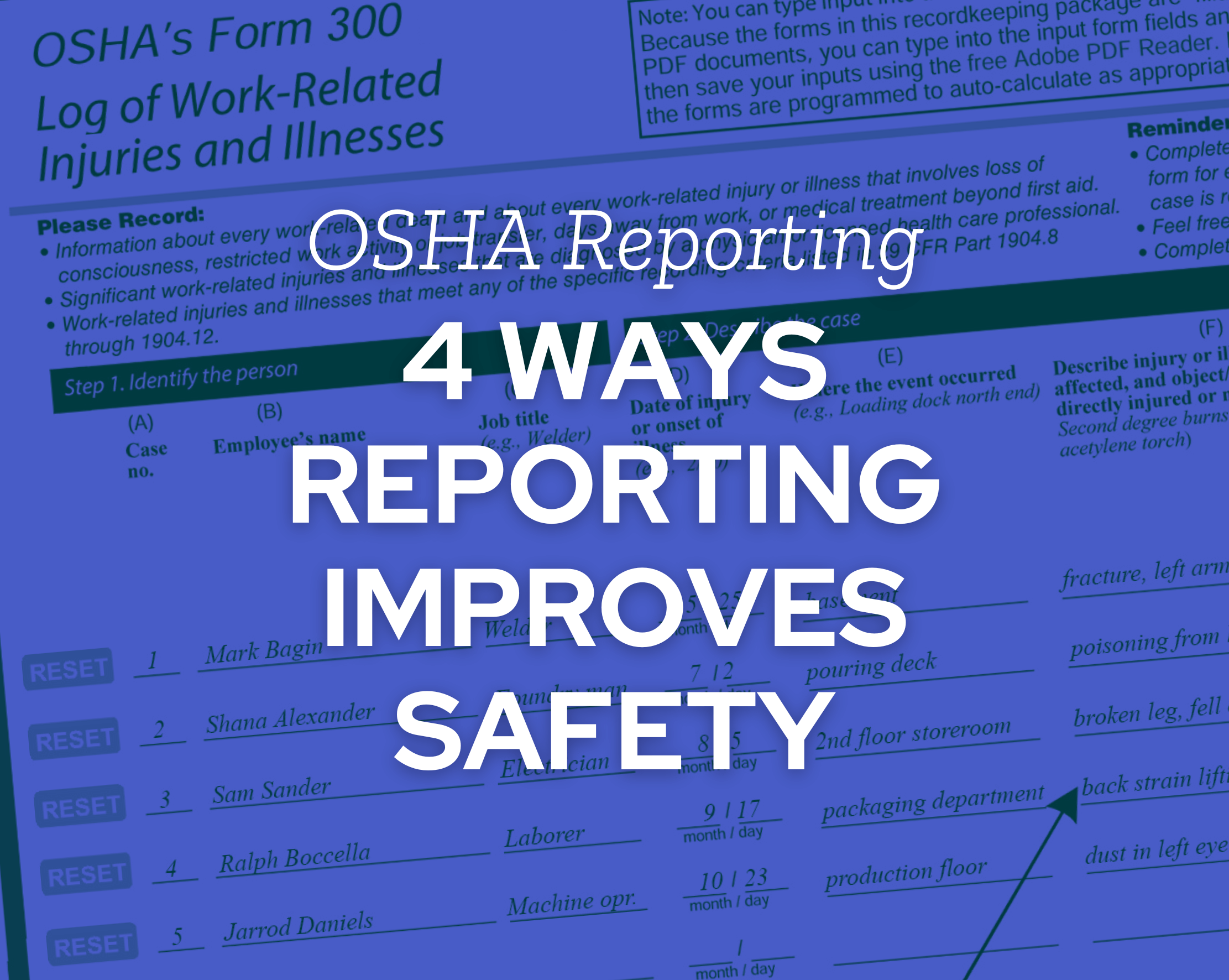 4 Ways OSHA Recordkeeping Improves Your Safety Program