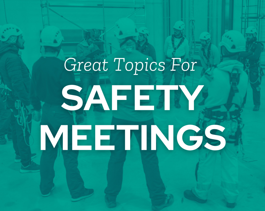 21-great-topics-to-cover-at-safety-meetings