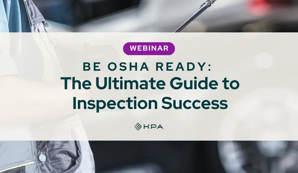 Be OSHA Ready_ The Ultimate Guide to Inspection Success - KPA
