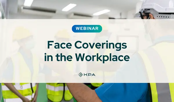 Face Coverings in the Workplace - KPA