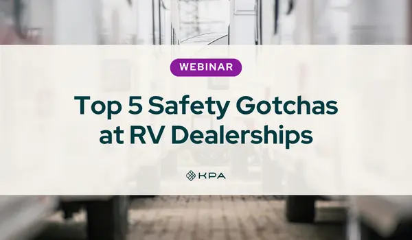 Top 5 Safety Gotchas at RV Dealerships - KPA