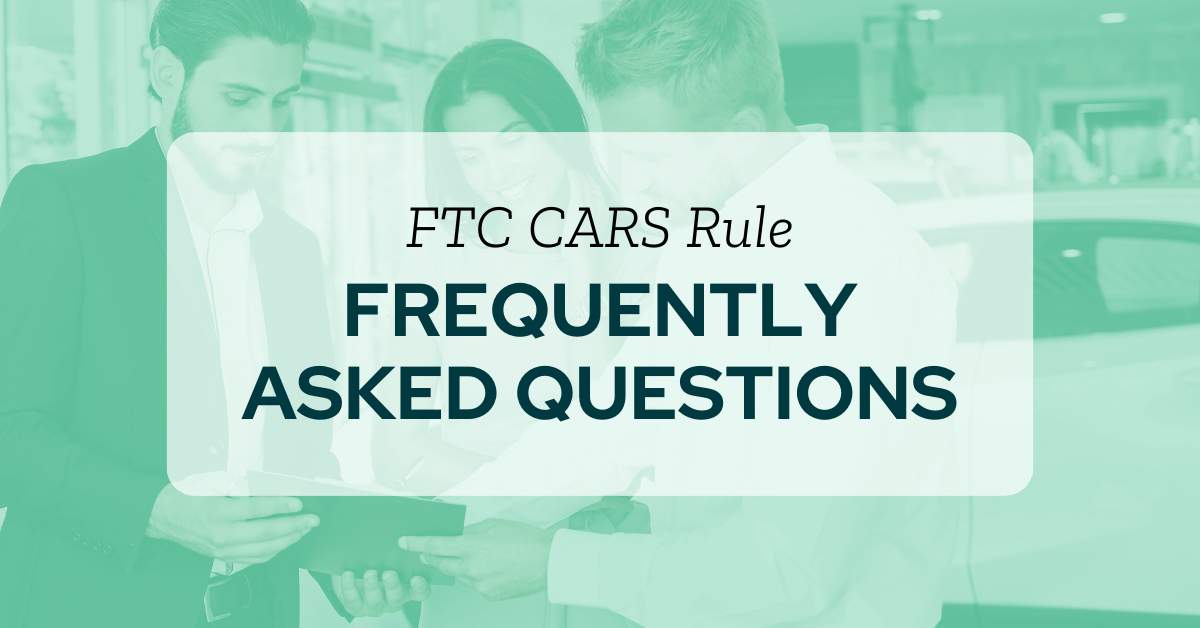 What You Need to Know About the New FTC CARS Rule