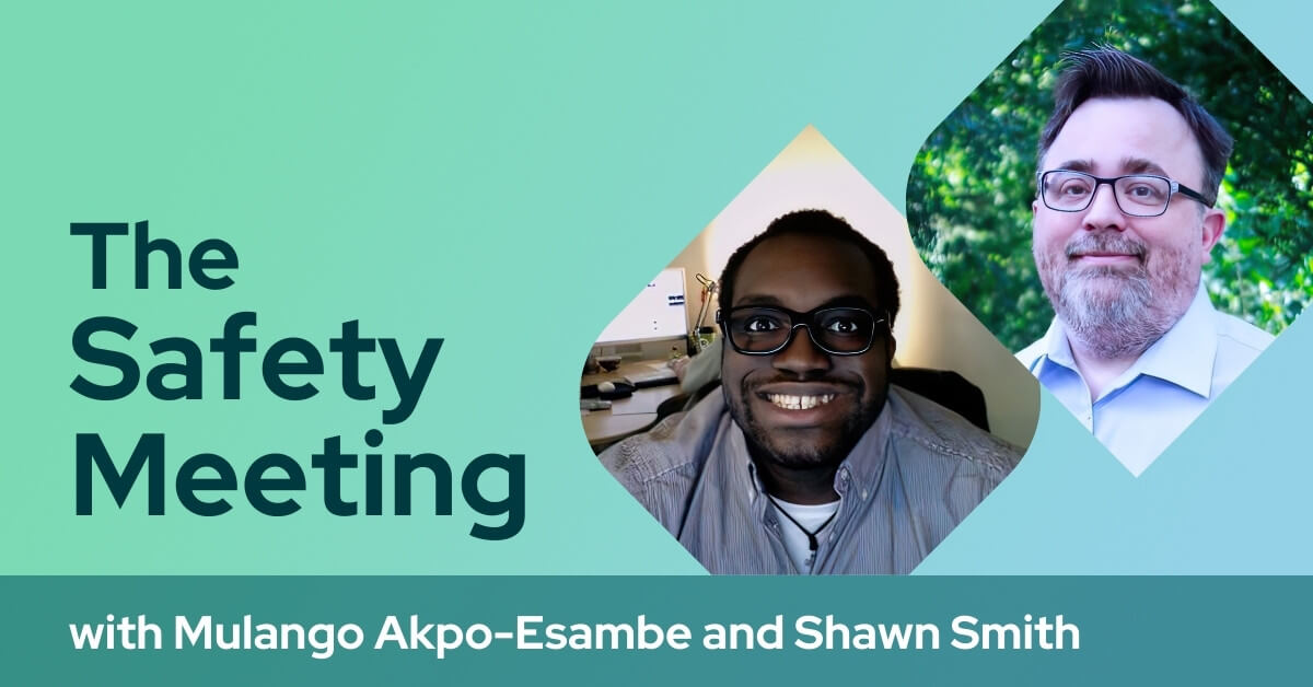Creating Compelling Safety Trainings: An Interview with KPA’s Mulango Akpo-Esambe and Shawn Smith