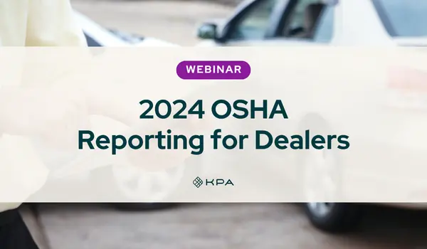 2024 OSHA Reporting for Dealers - KPA