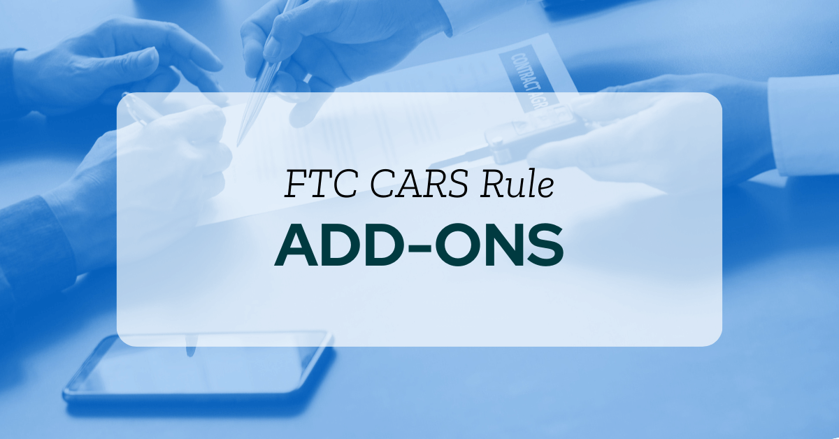Navigating the FTC CARS Rule: All About Add-Ons