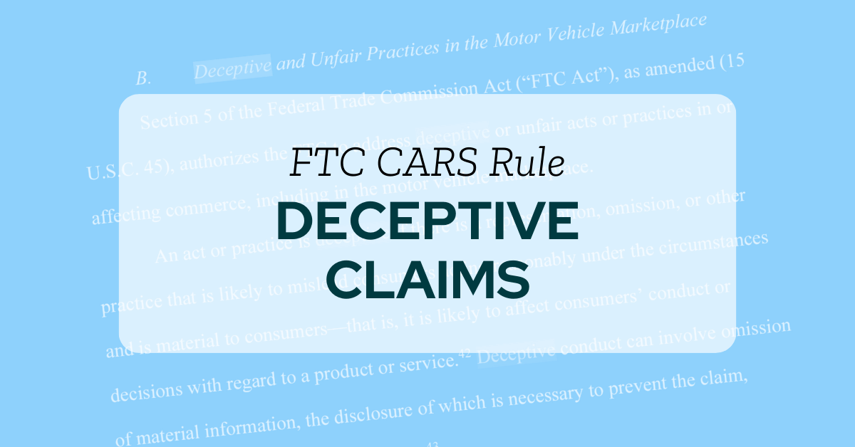 Drive Toward CARS Rule Compliance by Steering Clear of Deceptive Claims