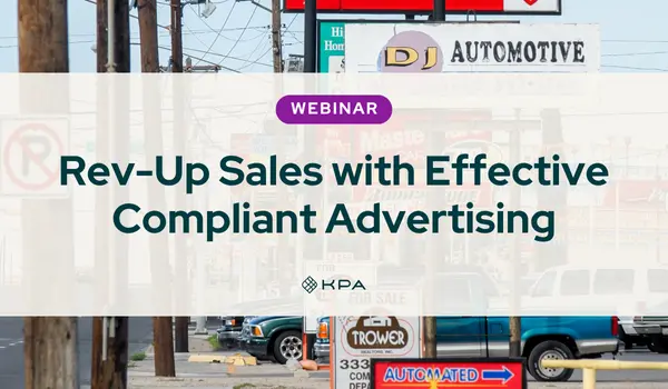 Rev-Up Sales with Effective Compliant Advertising - KPA