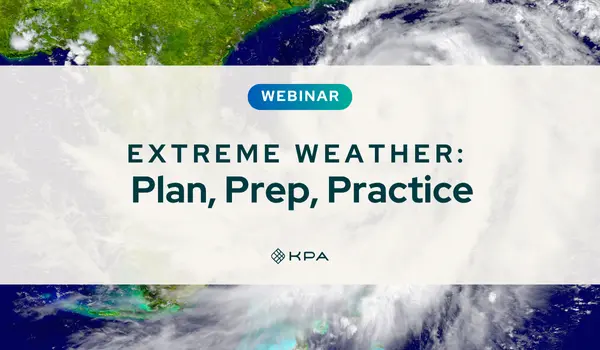 Extreme Weather_ Plan, Prep, Practice Extreme Weather_ Plan, Prep, Practice - KPA