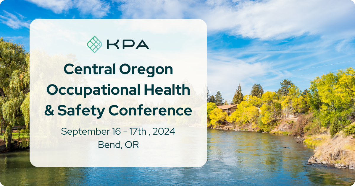 KPA - Central Oregon Occupational Health & Safety Conference