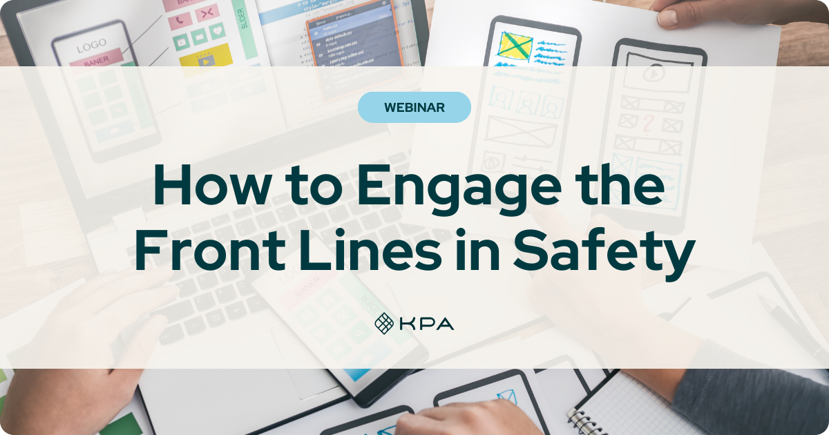 How to Engage the Front Lines on Safety