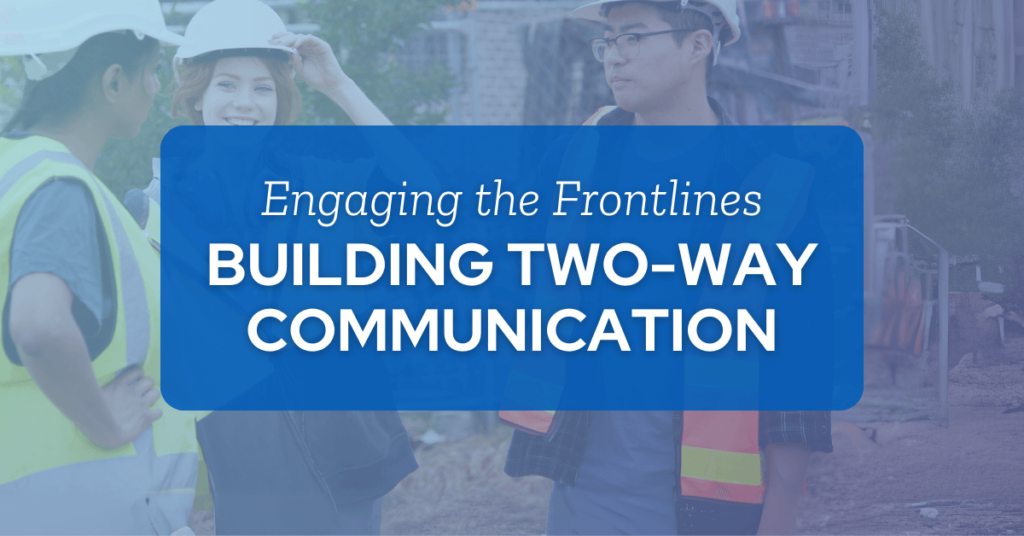 engaging the frontlines building communication - KPA safety training
