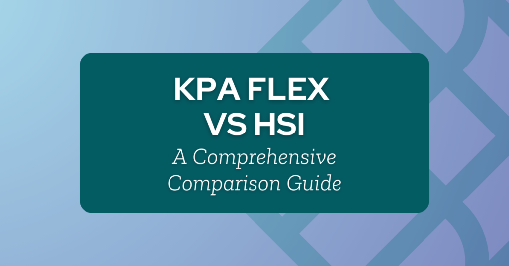 KPA Flex vs HSI: Comprehensive Safety Software Comparison Guide
