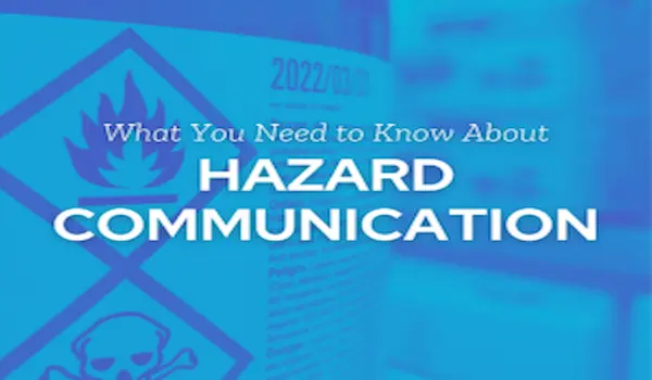 What You Need to Know About Hazard Communication