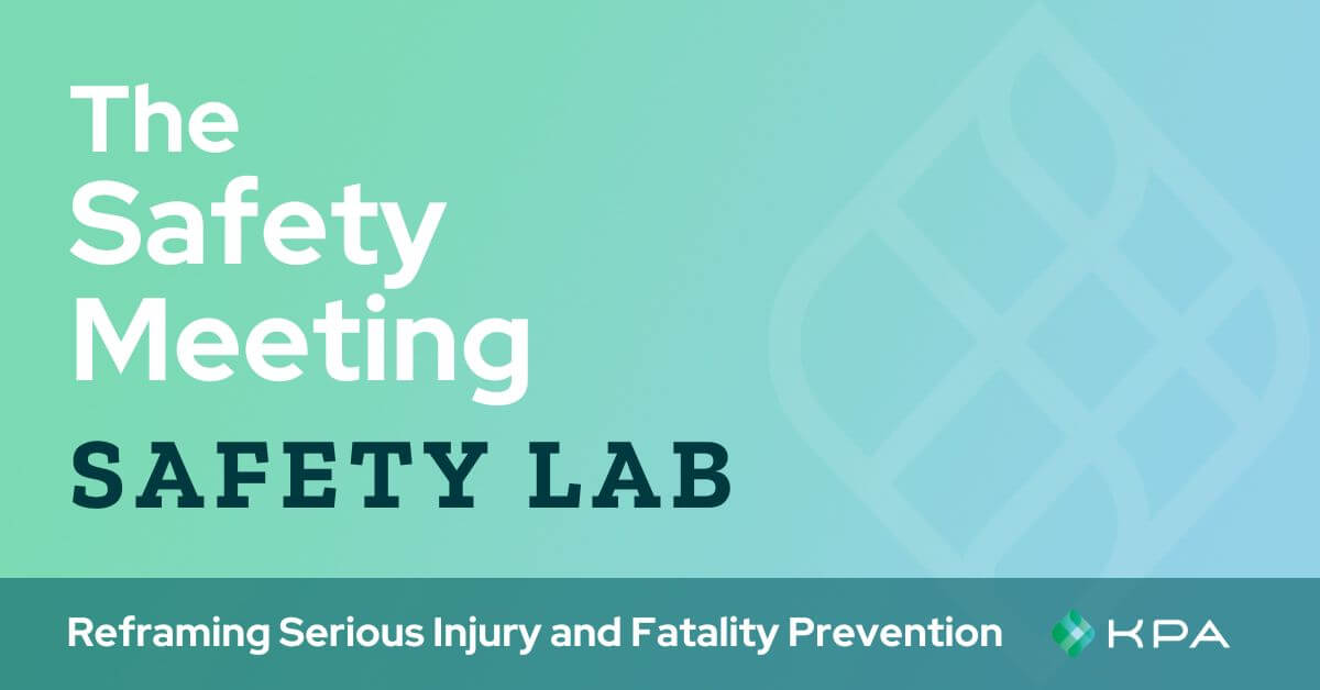 Reframing Serious Injury and Fatality (SIF) Prevention