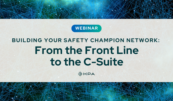 Building Your Safety Champion Network: From the Frontlines to the c-suite